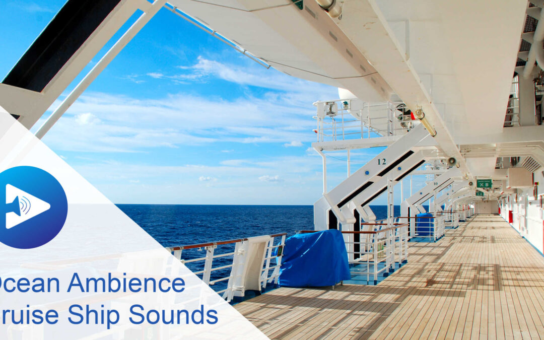 Cruise Ship Sounds and Sound Effects